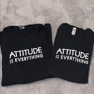 Attitude is Everything Teeshirt